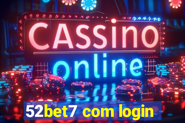 52bet7 com login